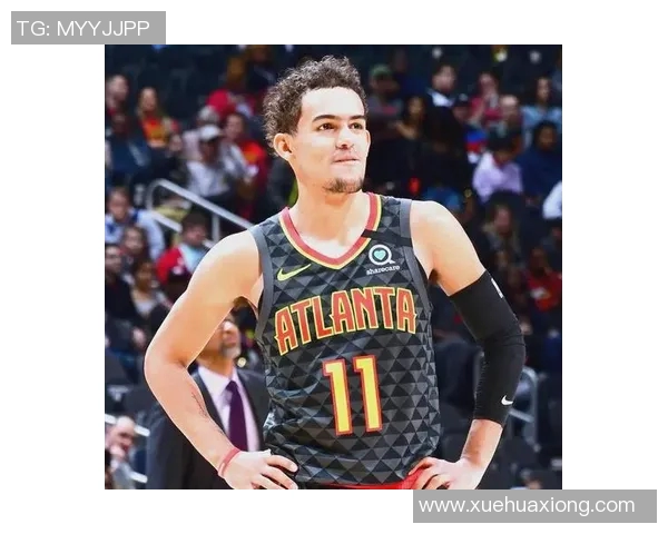 特雷杨在NBA的崛起之路与未来发展潜力分析